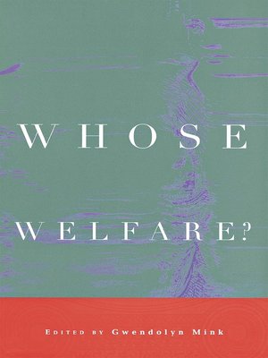 cover image of Whose Welfare?
